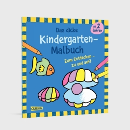 Ausmalbilder für Kita-Kinder: Das dicke Kindergarten Malbuch zum Entdecken
