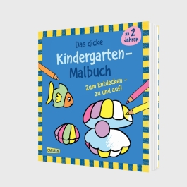 Ausmalbilder für Kita-Kinder: Das dicke Kindergarten Malbuch zum Entdecken