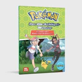 Pokémon Lesebuch: Das Ein-Schlägel-Wunder - Spannendes Pokémon-Abenteuer