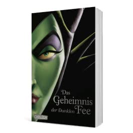 Disney. Villains 4: Das Geheimnis der Dunklen Fee