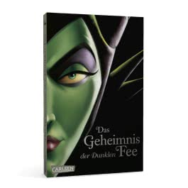 Disney Villains 4: Das Geheimnis der Dunklen Fee