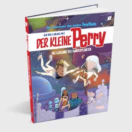 Der kleine Perry 1: Das Geheimnis des Wanderplaneten