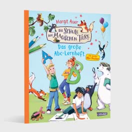 Die Schule der magischen Tiere Beschäftigung: Das große Abc-Lernheft