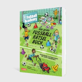 Fußball Academy: Das große Fußball-Rätselbuch