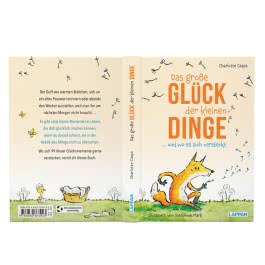 Das große Glück der kleinen Dinge ... und wo es sich versteckt