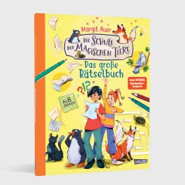 Die Schule der magischen Tiere Beschäftigung: Das große Rätselbuch