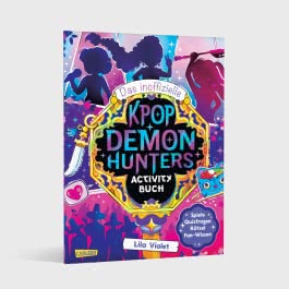 Das inoffizielle K-POP DEMON HUNTERS Activity Buch