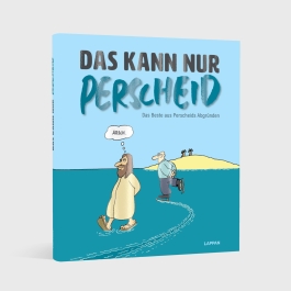 Das kann nur Perscheid