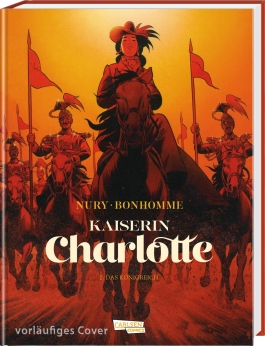 Kaiserin Charlotte 2: Das Königreich