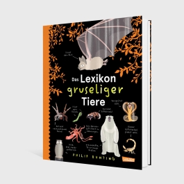Das Lexikon gruseliger Tiere