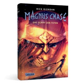 Magnus Chase 3: Das Schiff der Toten