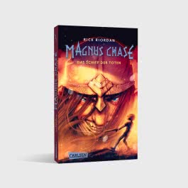 Magnus Chase 3: Das Schiff der Toten