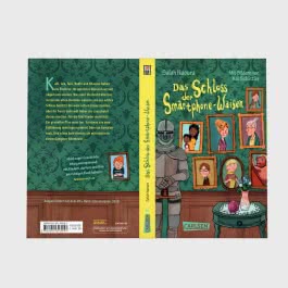 Die Smartphone-Waisen 1: Das Schloss der Smartphone-Waisen