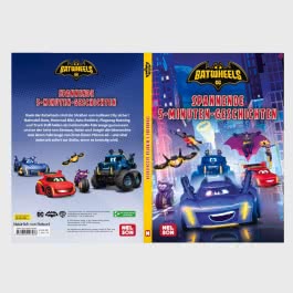 DC Batwheels: Spannende 5-Minuten-Geschichten
