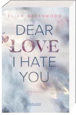 Dear Love I Hate You