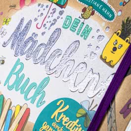 #buch4you: Dein Mädchenbuch: Kreativ durch's ganze Jahr