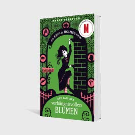 Enola Holmes: Der Fall der verhängnisvollen Blumen