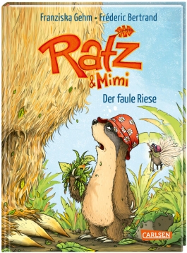 Ratz und Mimi 3: Der faule Riese