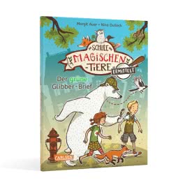 Die Schule der magischen Tiere ermittelt 1: Der grüne Glibber-Brief