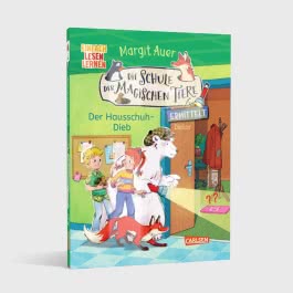 Die Schule der magischen Tiere ermittelt Neuausgabe 2: Der Hausschuh-Dieb