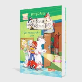 Die Schule der magischen Tiere ermittelt Neuausgabe 2: Der Hausschuh-Dieb