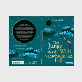 Der Junge, der die Welt verschwinden ließ