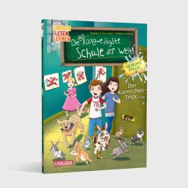 Die unlangweiligste Schule der Welt. Geheime Pause 3: Der Kaninchen-Trick