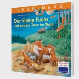 LESEMAUS 181: Der kleine Fuchs und andere Tiere im Wald