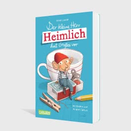 Der kleine Herr Heimlich hat Großes vor