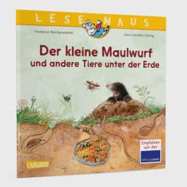 LESEMAUS 178: Der kleine Maulwurf und andere Tiere unter der Erde