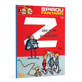 Spirou und Fantasio 13: Der Plan des Zyklotrop