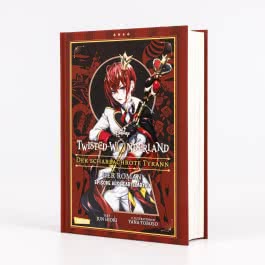 Disney: Twisted Wonderland – Roman: Der scharlachrote Tyrann