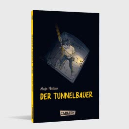 Der Tunnelbauer