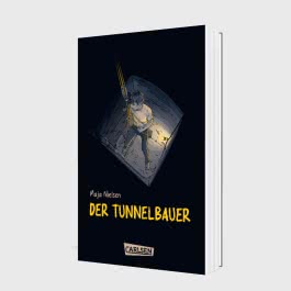 Der Tunnelbauer