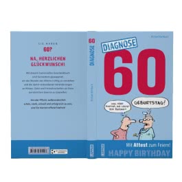 Diagnose 60 Happy Birthday (Geschenkbuch mit Attest zum Feiern)