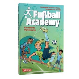 Fußball Academy 2: Die blöde Verletzung