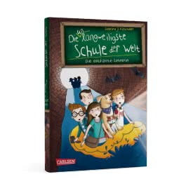 Die unlangweiligste Schule der Welt 3: Die entführte Lehrerin