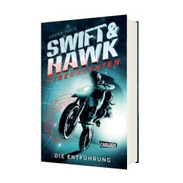 Swift & Hawk, Cyberagenten 1: Die Entführung