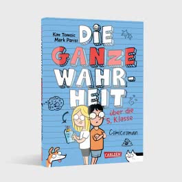 Die ganze Wahrheit über die 5. Klasse