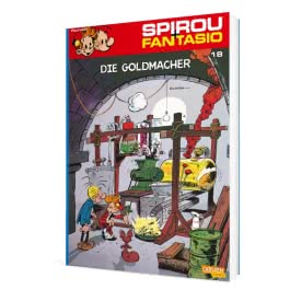 Spirou und Fantasio 18: Die Goldmacher