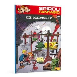 Spirou und Fantasio 18: Die Goldmacher