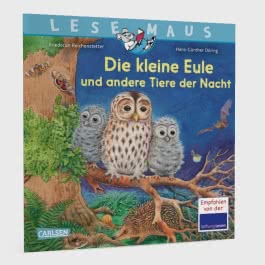 LESEMAUS 174: Die kleine Eule und andere Tiere der Nacht