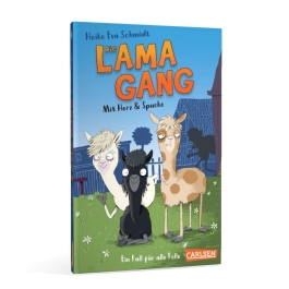 Die Lama-Gang. Mit Herz und Spucke 1: Ein Fall für alle Felle
