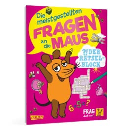 Frag doch mal ... die Maus: Die meistgestellten Fragen an die Maus - Der Rätselblock