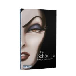 Disney Villains 1: Die Schönste im ganzen Land 