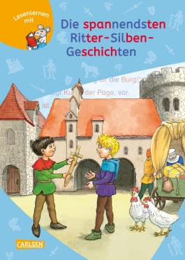 LESEMAUS zum Lesenlernen Sammelbände: Die spannendsten Ritter-Silben-Geschichten