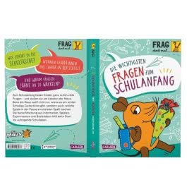 Frag doch mal ... die Maus: Die wichtigsten Fragen zum Schulanfang