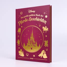 Disney: Das große goldene Buch der Pferde-Geschichten 