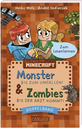 Lesenlernen mit Spaß – Minecraft: Doppelband – Enthält die Bände: Zombies – bis der Arzt kommt! (Band 1) / Monster – bis zum Umfallen! (Band 2)