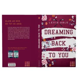 Dreaming Back to You (»Back to You«-Reihe 3)